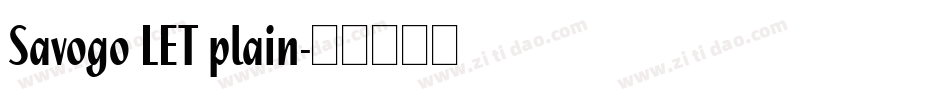 Savogo LET plain字体转换